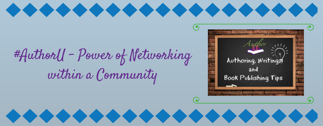 #AuthorU – Power of Networking within a Community